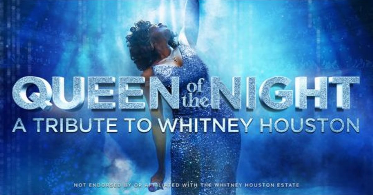Queen of the Night - A Tribute to Whitney Houston