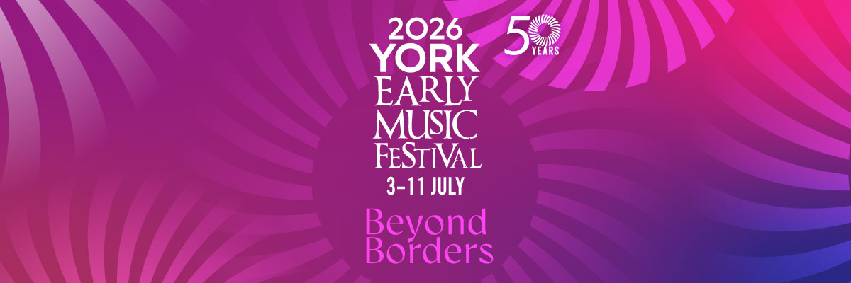 York Early Music Festival 2026