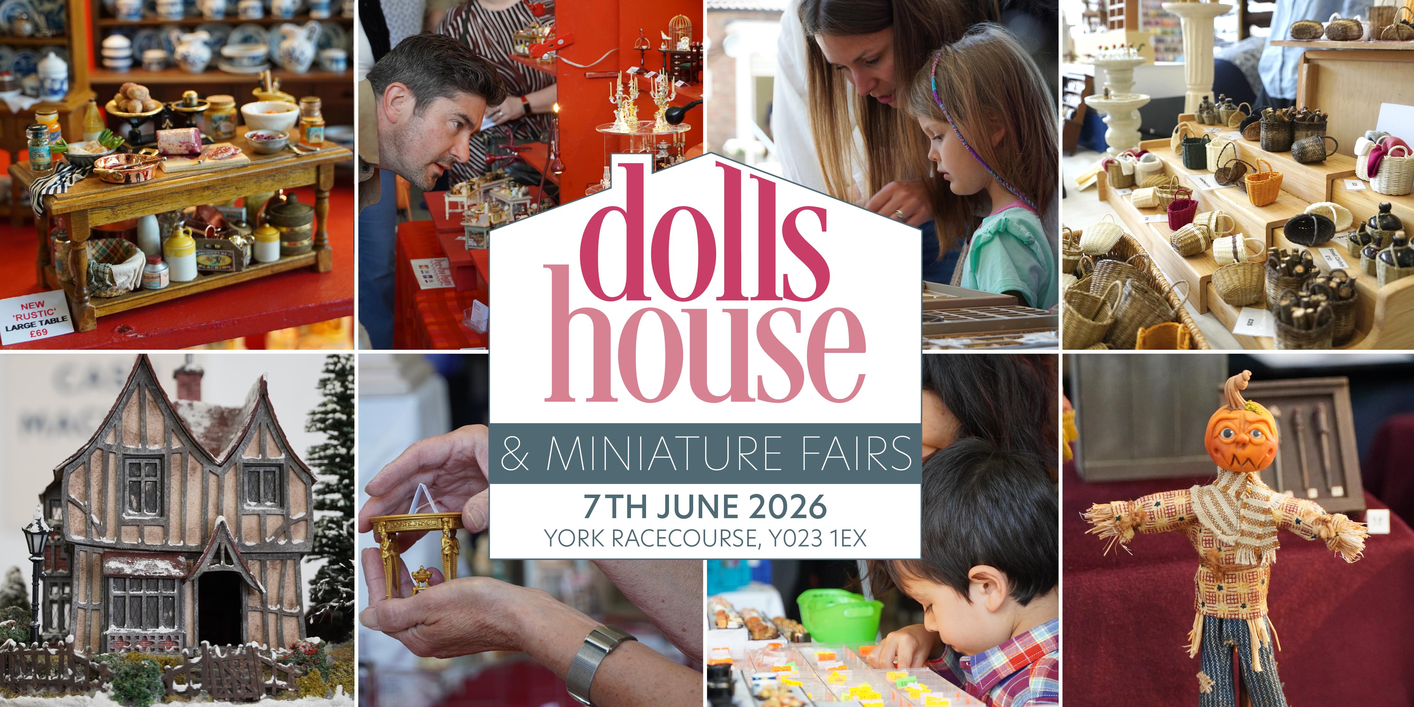 York Dolls House & Miniatures Fair - Summer Fair 2026