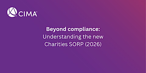 Beyond compliance: Understanding the new Charities SORP (2026)