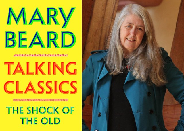 Dame Mary Beard: Talking Classics - The Shock of the Old