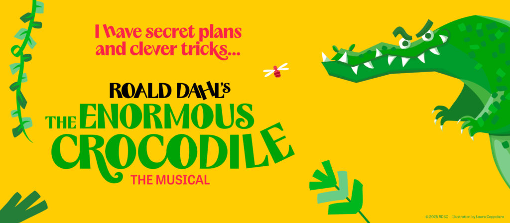 The Enormous Crocodile, The Musical