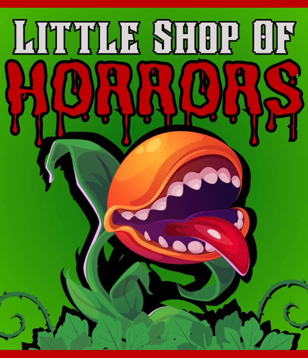 Little Shop of Horrors!
