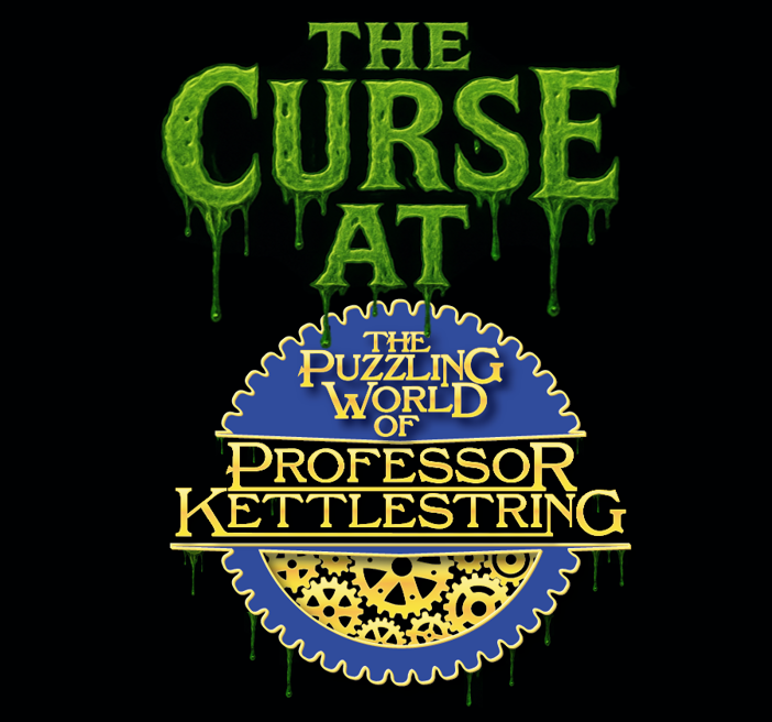 The Curse At The Puzzling World Of Professor Kettlestring!