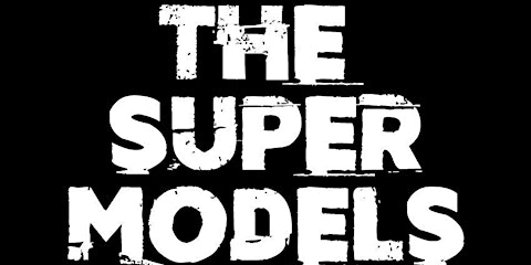 The Supermodels Gig