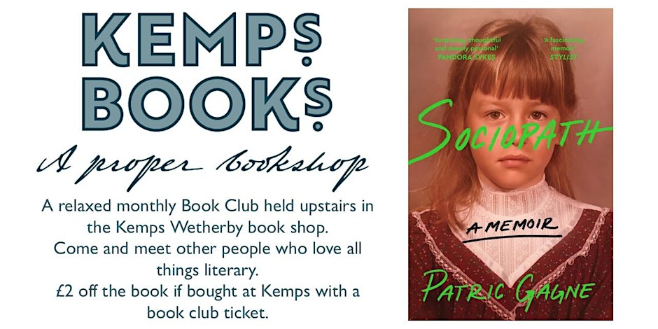 WETHERBY BOOK GROUP - TUESDAY - Sociopath - Patric Gagne