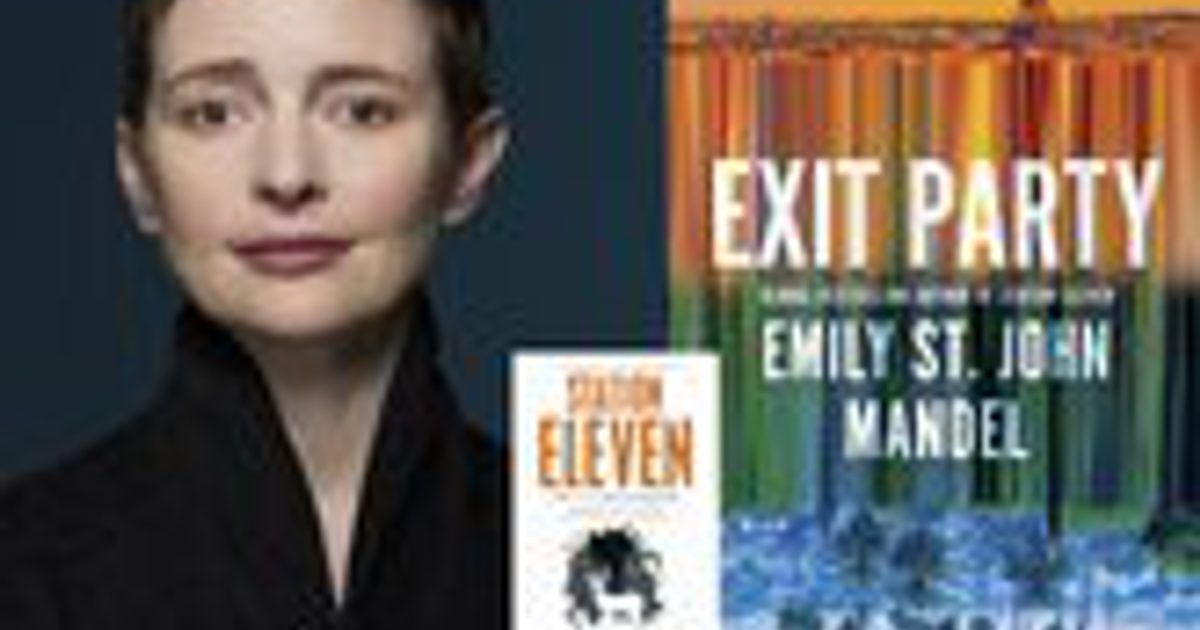Emily St John Mandel for Exit Party