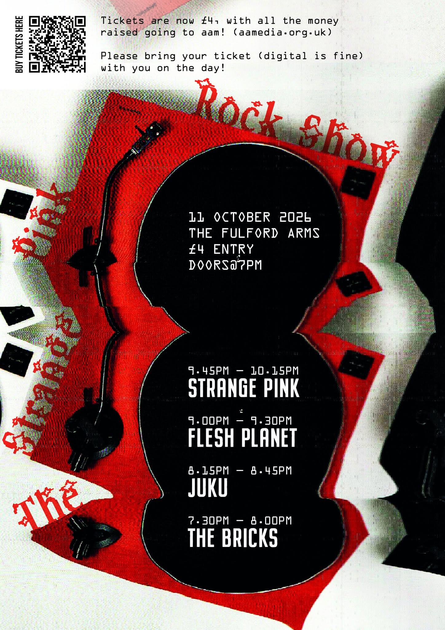 Strange Pink + Flesh Planet + JUKU + The Bricks
